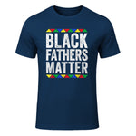 Black Fathers Matter Shirt Black History Month in Navy - front view