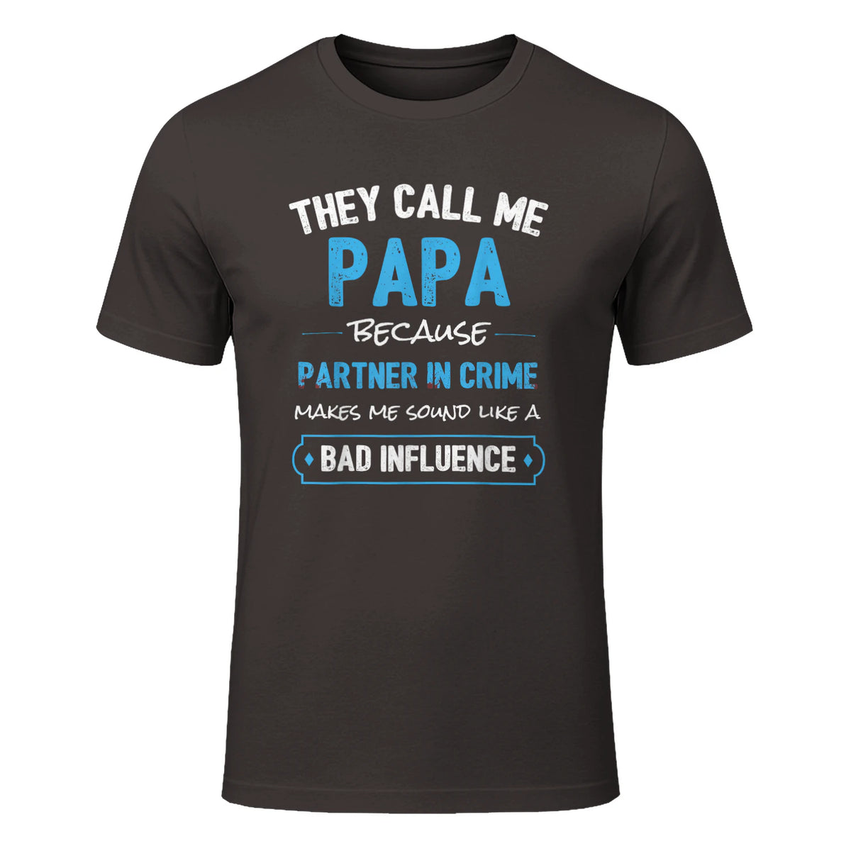 Funny Grandpa Papa Partner in Crime Dad in Dark Chocolate - front view