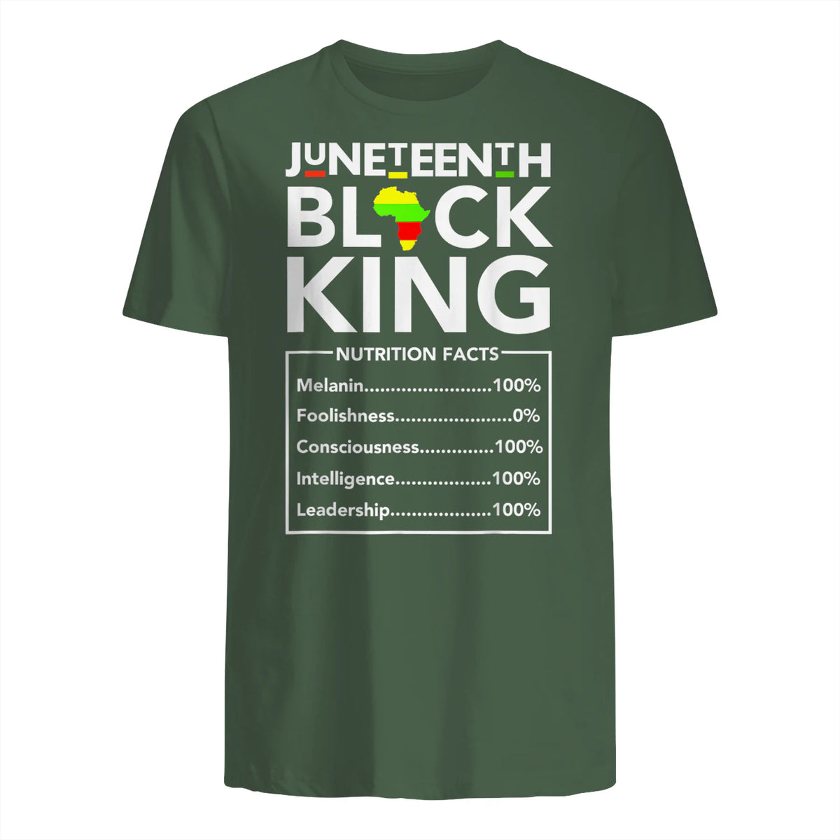 Juneteenth Black King Nutritional Facts Melanin Men Father in Military Green - back view