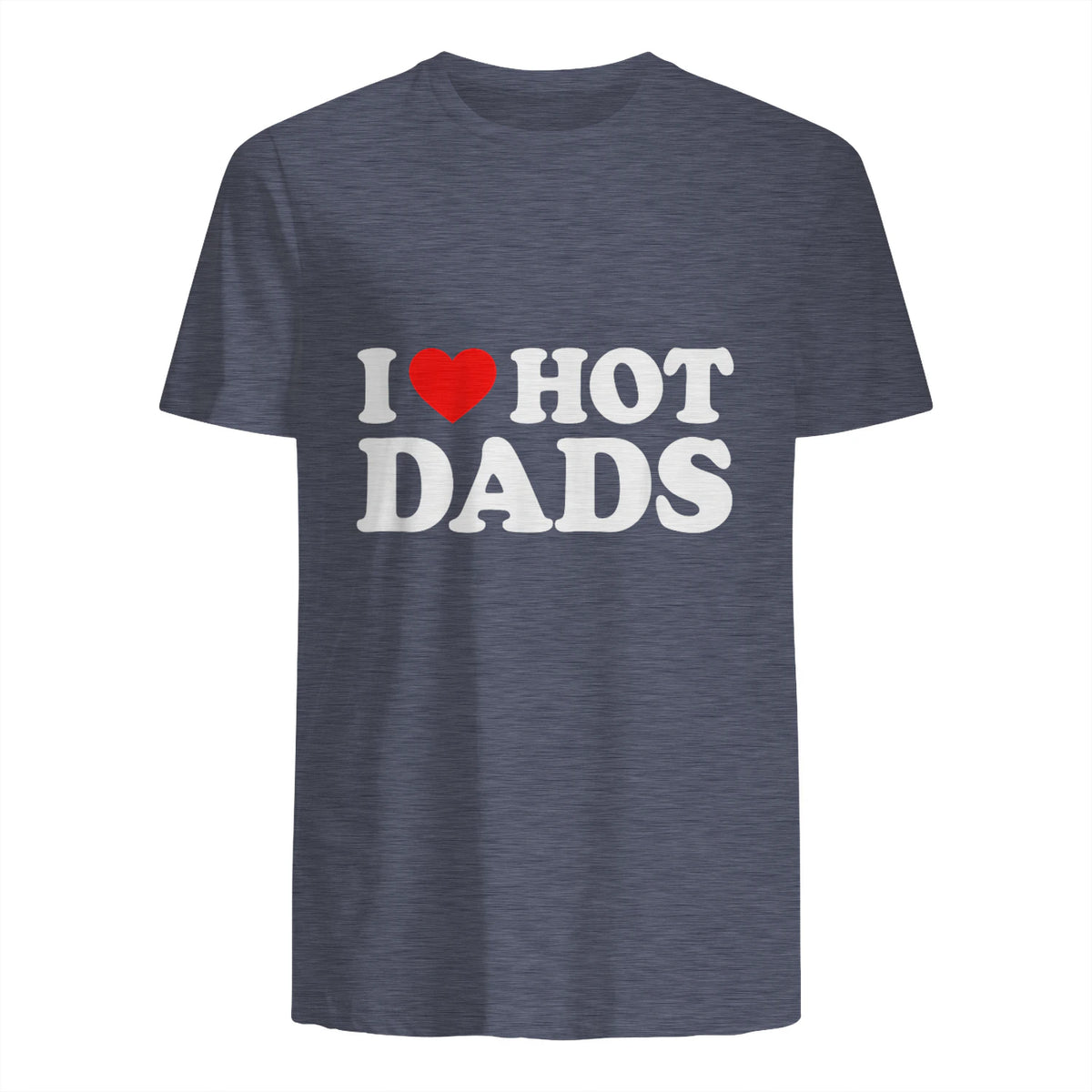I Love I Heart Hot Dads Shirt in Heather Navy - back view