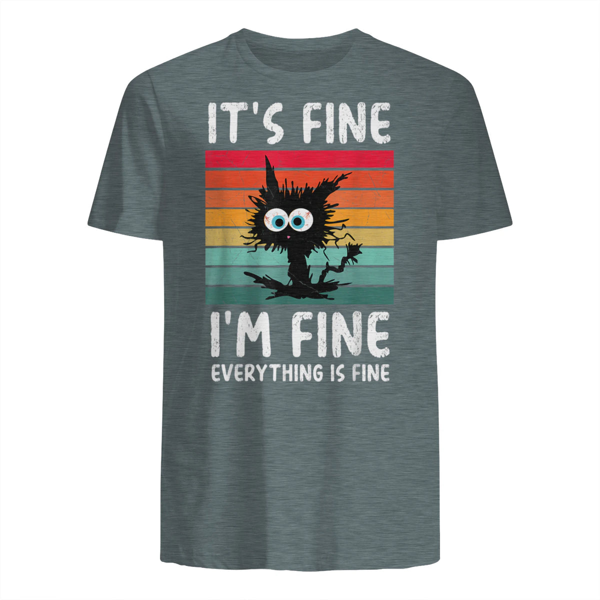 It's Fine I'm Fine Everything Is Fine Funny Black Cat T-Shirt in Dark Heather - back view