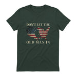 Don't Let The Old Man in Vintage American Flag T-Shirt in Forest Green - back view