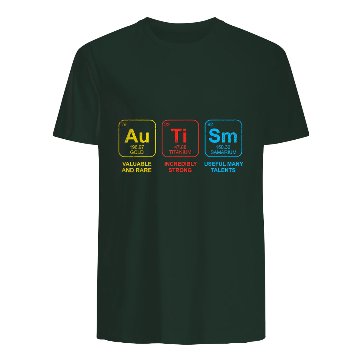 Autism Awareness Periodic Table ASD T-Shirt in Forest Green - back view