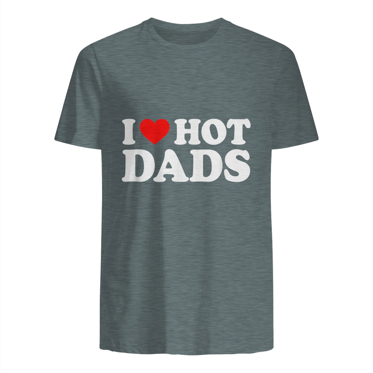 I Love I Heart Hot Dads Shirt in Dark Heather - back view
