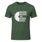 Funny Dad Shirt Measure Cut Swear Handyman Father Day Tshirt in Military Green - front view