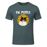 Ew, People - Funny Cat Lover Gift T-Shirt in Dark Heather - front view