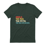 Retro Uncle the Man the Myth the Bad Influence in Forest Green - back view