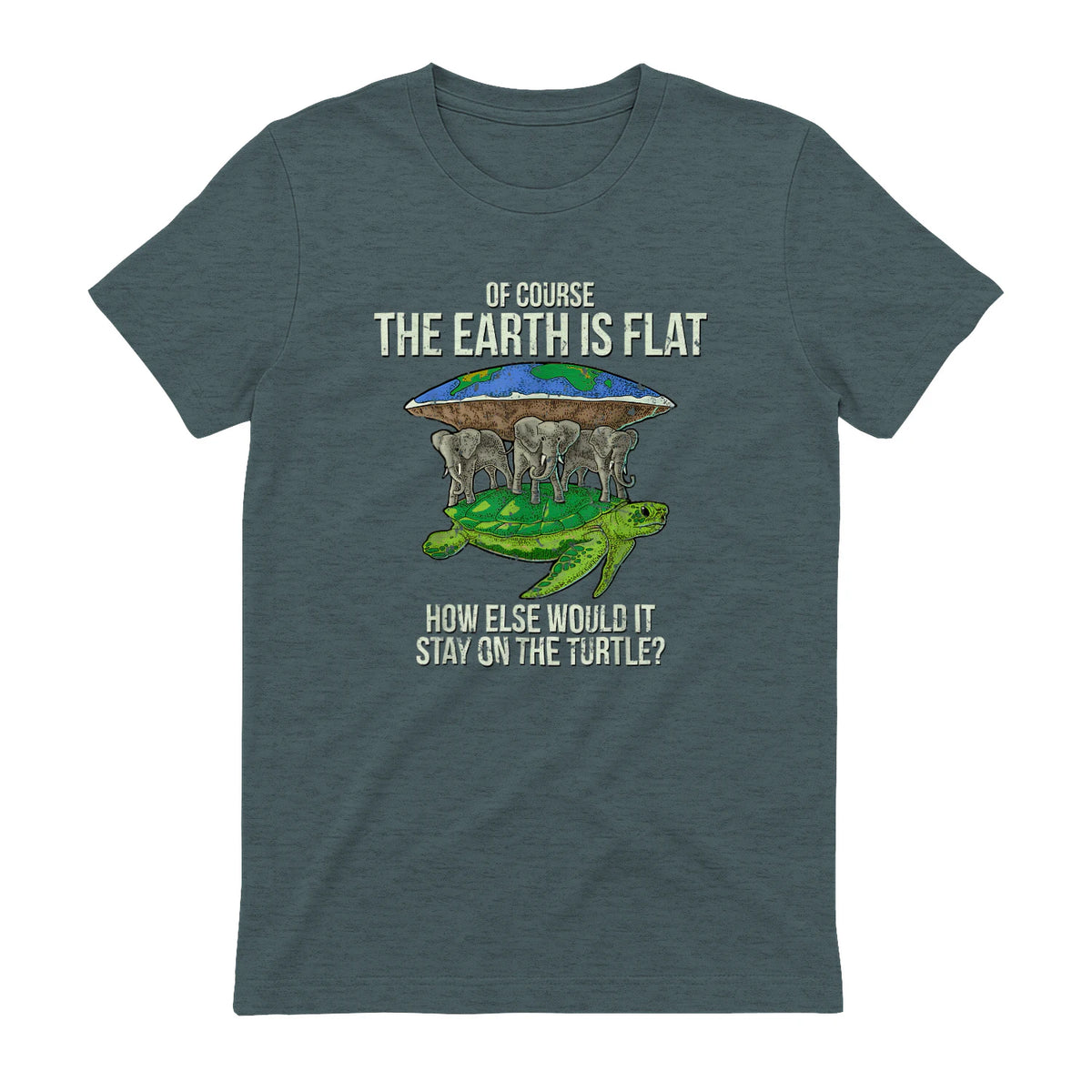 Flat Earth Society T Shirt Turtle Elephants Men Women Gift in Dark Heather - back view