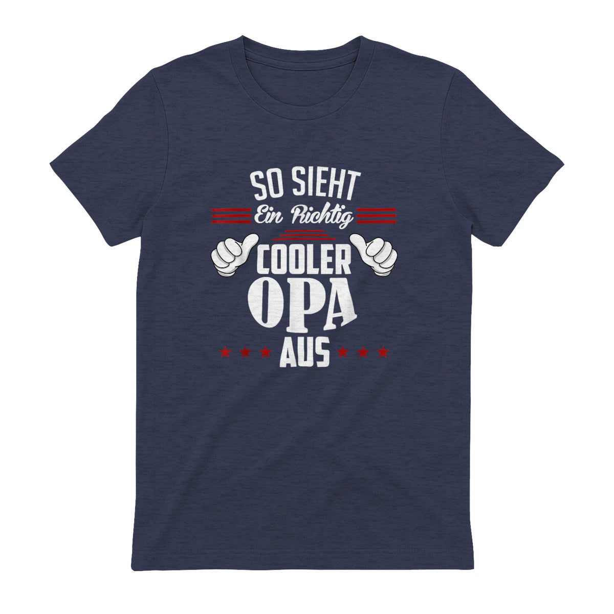 Opa SAGT So Sieht EIN richtig Cooler Opa aus Großvater in Heather Navy - back view
