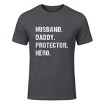 Husband Daddy Protector Hero T-Shirt in Charcoal - front view