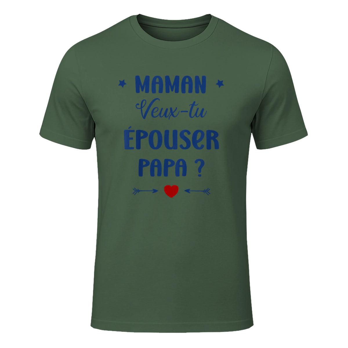 Demande en Mariage Originale Maman Veux-tu épouser Papa in Military Green - front view