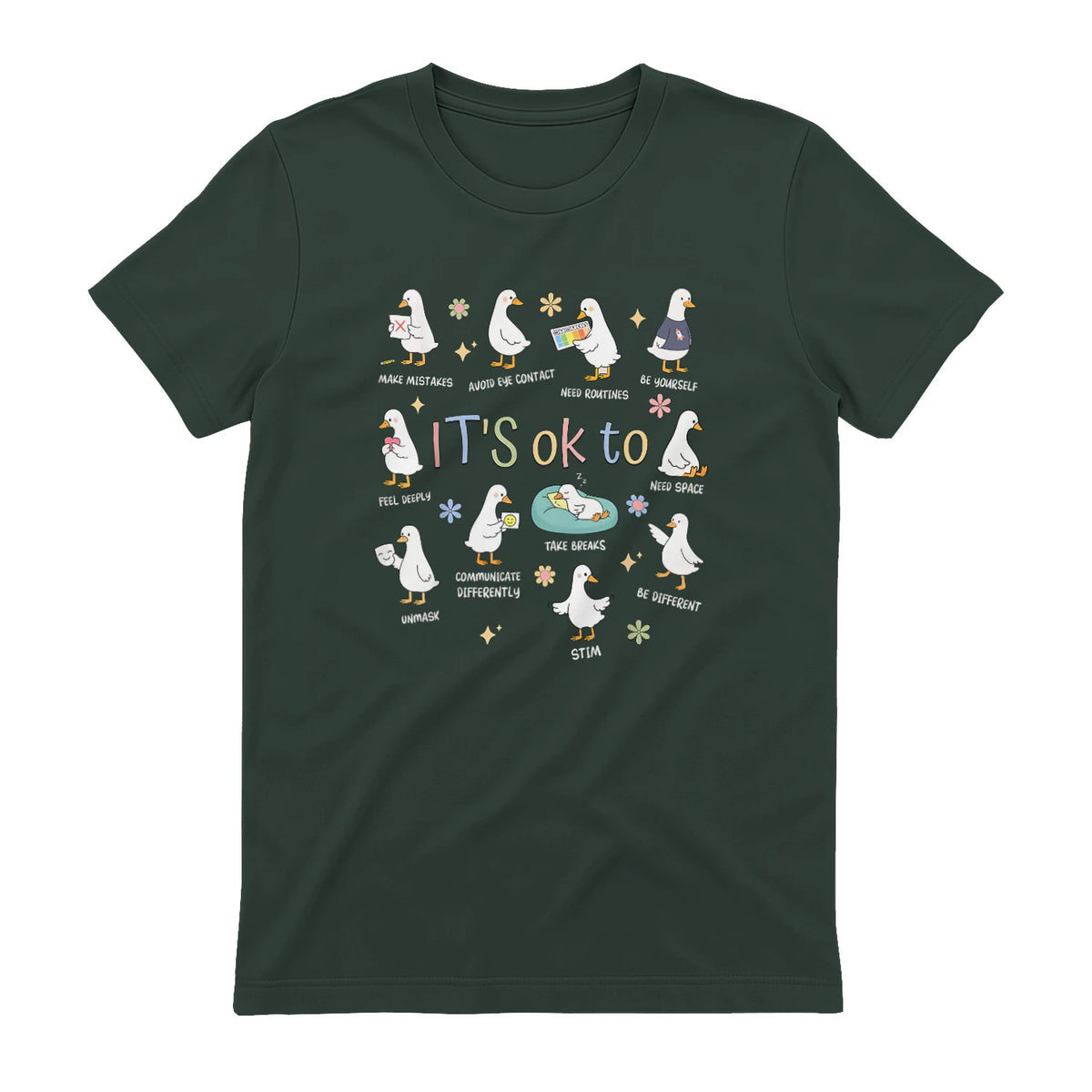 Funny It’s Ok to Be Different Autism Goose Teacher in Forest Green - back view