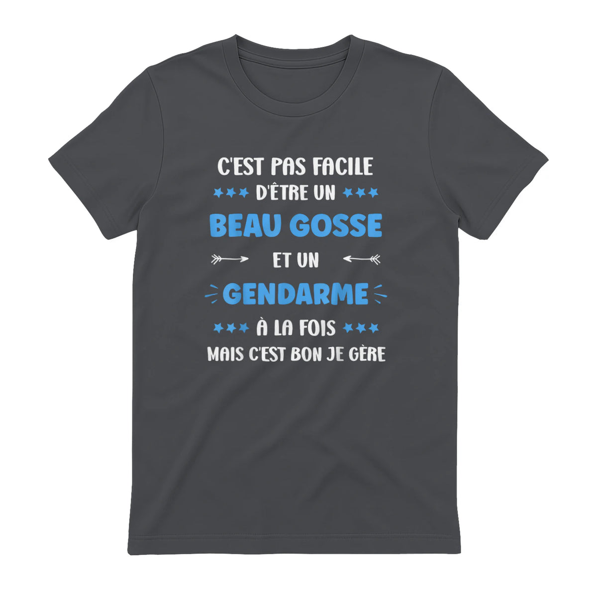 Départ Métier Super Gendarme Humour Beau Gosse Gendarme in Charcoal - back view
