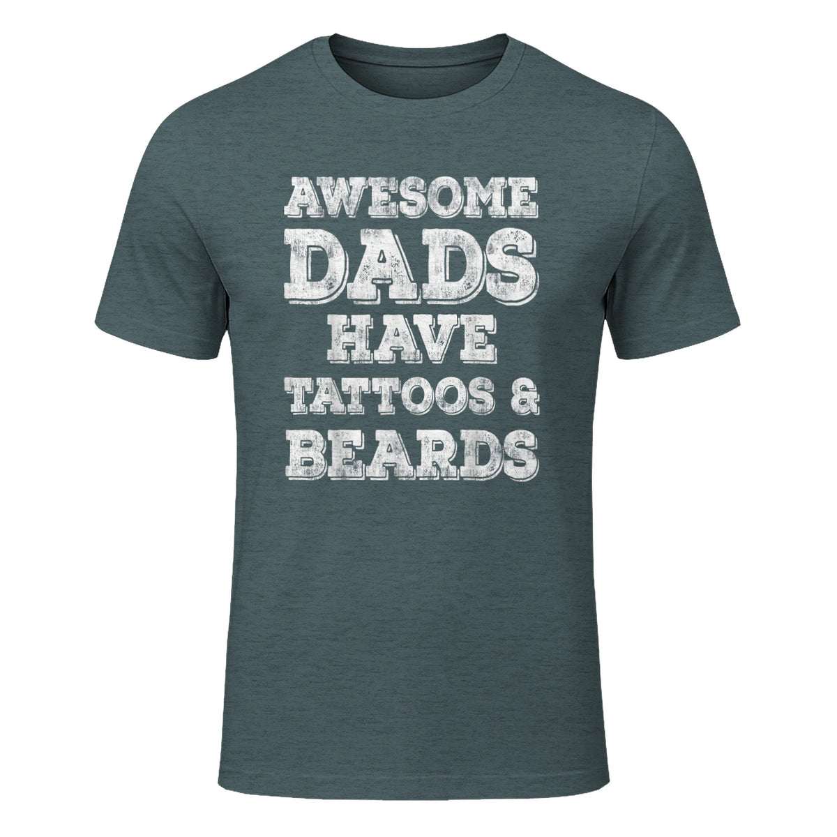 Awesome Dads Have Tattoos And Beards Shirt Fathers Day Gift in Dark Heather - front view