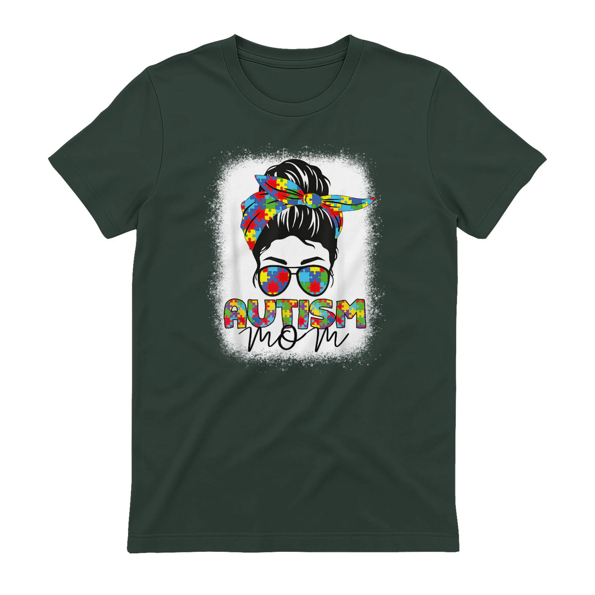 Autism Mom Life Messy Bun T-Shirt in Forest Green - back view