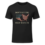 Don't Let The Old Man in Vintage American Flag T-Shirt in Black - front view