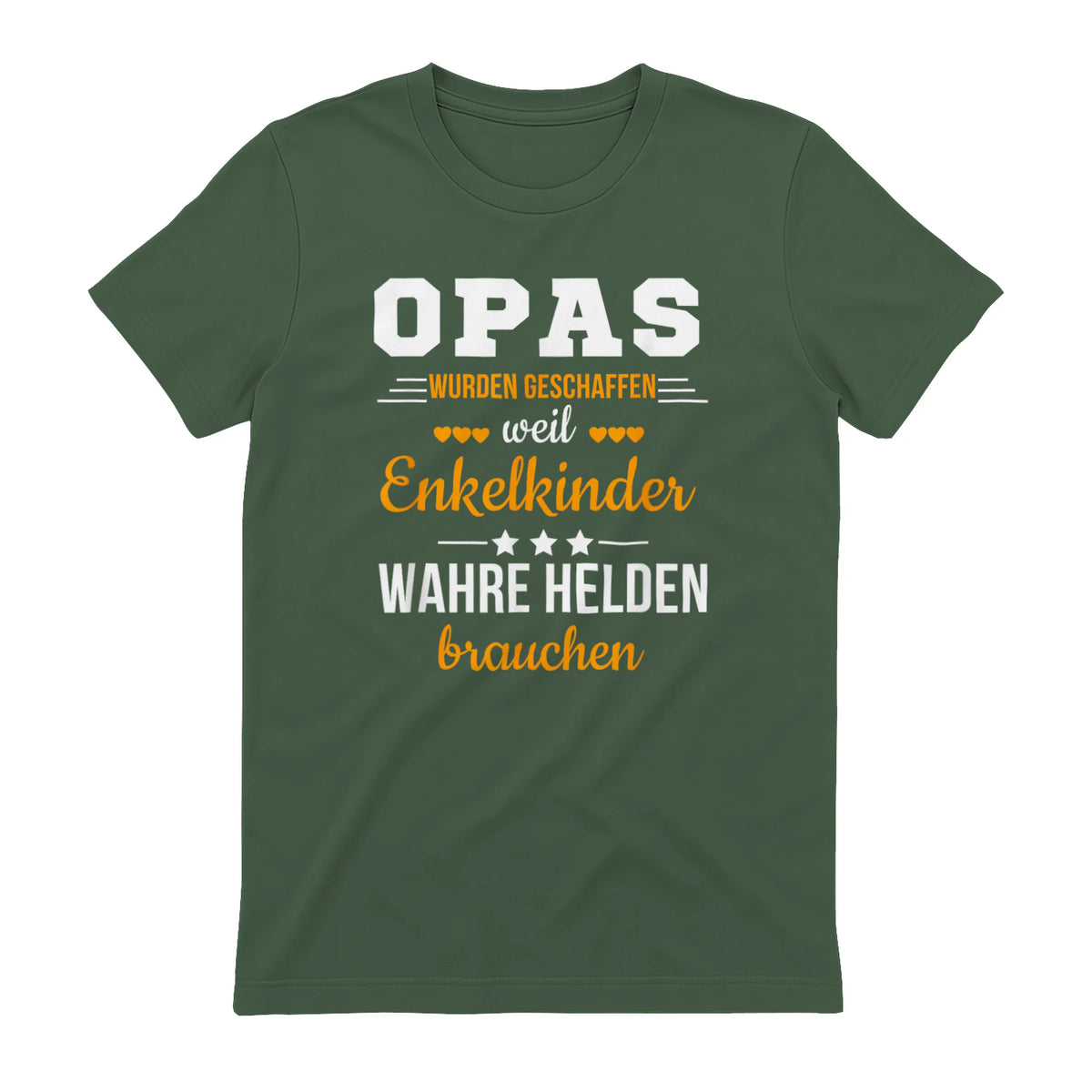 Opas Weil Enkelkinder Wahre Helden Brauchen Großvater Spruch in Military Green - back view
