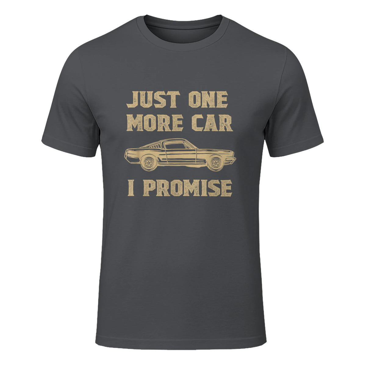 Design for Car Lovers & Mechanics One More Car Part Promise in Charcoal - front view