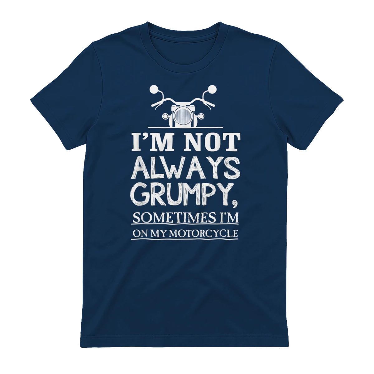 I'm not always grumpy, sometimes I'm on my in Navy - back view