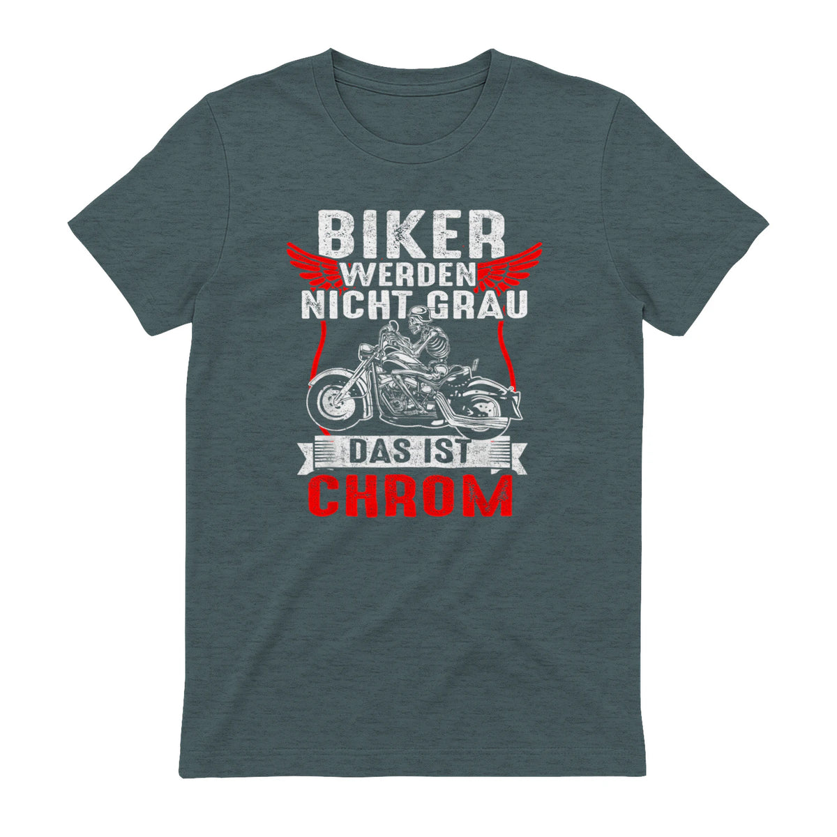 Biker Werden Nicht Grau Das Ist Chrom Motorradfahrer Biker in Dark Heather - back view