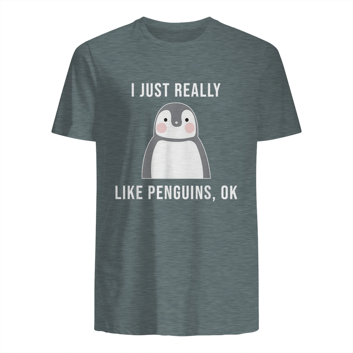 Funny Penguin T-Shirt Cute Just Really Like Penguins Shirt in Dark Heather - back view