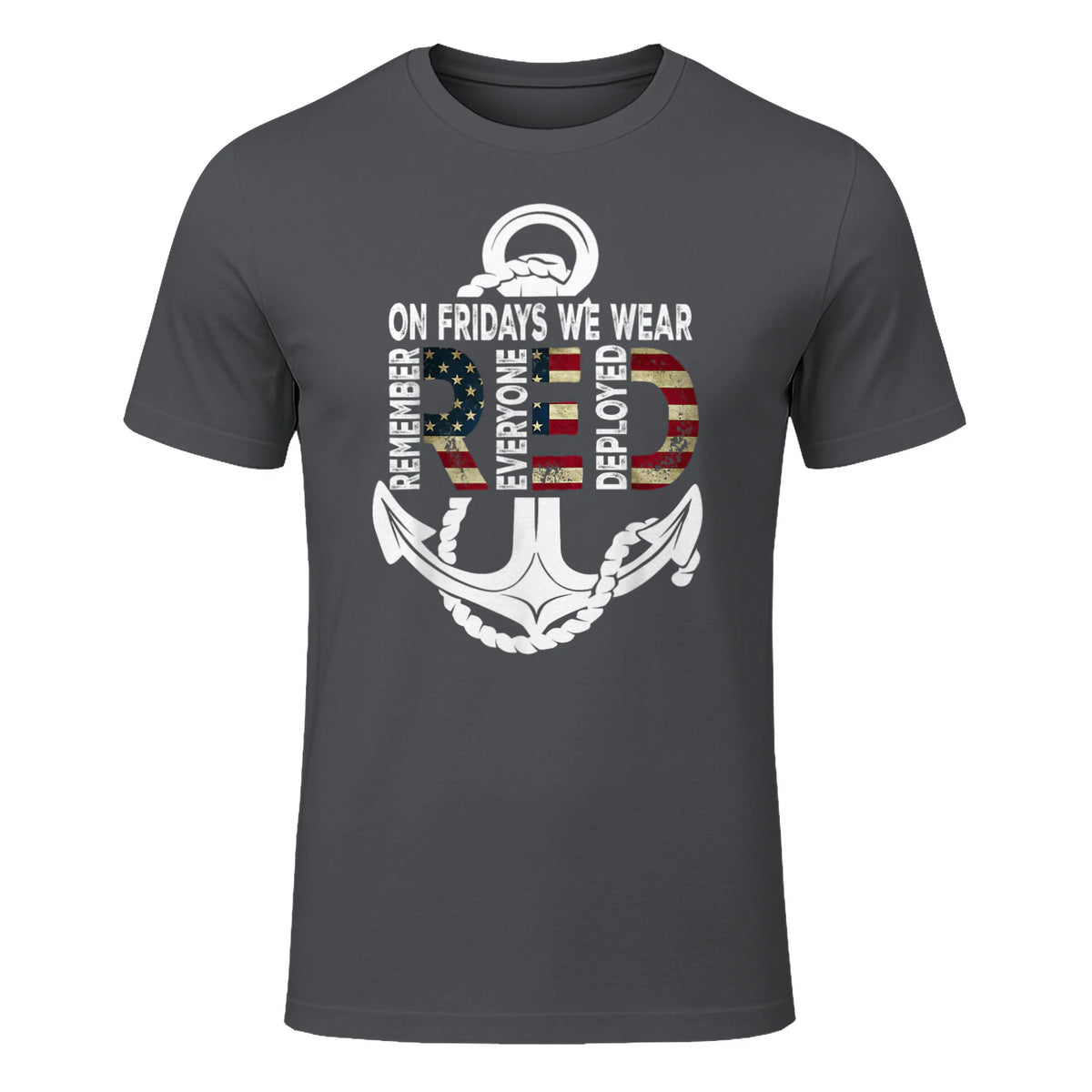 On Fridays We Wear Red Remember Everyone Deployed Navy T-Shirt in Charcoal - front view