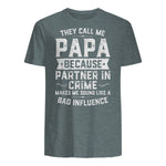 They Call Me Papa Because Partner in Crime Shirt Fathers Day in Dark Heather - back view