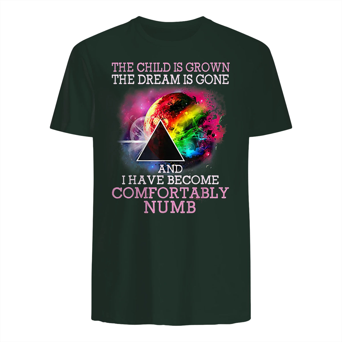 The Child Is Grown The Dream Is Gone Comfortably Number T-Shirt in Forest Green - back view