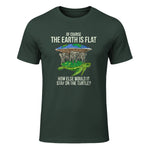 Flat Earth Society T Shirt Turtle Elephants Men Women Gift in Forest Green - front view