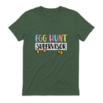 Easter Egg Hunt Supervisor Funny Mom Dad Men Women Kids T-Shirt in Military Green - back view
