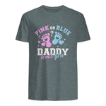 Gender Reveal Daddy dad in Dark Heather - back view