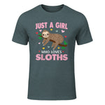 Just a Girl Who Loves Sloths Shirt Gift For Sloths Lover in Dark Heather - front view