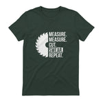 Funny Dad Shirt Measure Cut Swear Handyman Father Day Tshirt in Forest Green - back view
