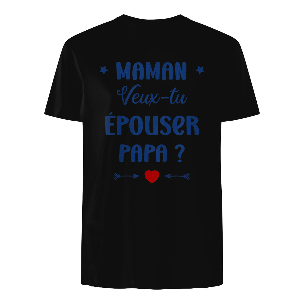 Demande en Mariage Originale Maman Veux-tu épouser Papa in Black - back view