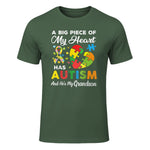A Big Piece of My Heart Has Autism and He's My Grandson in Military Green - front view