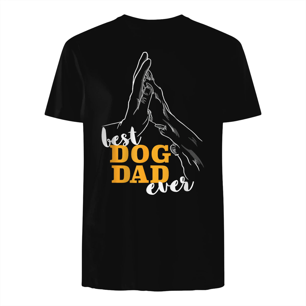 Best Dog Dad Ever Le meilleur papa chien du monde - Chiens in Black - back view
