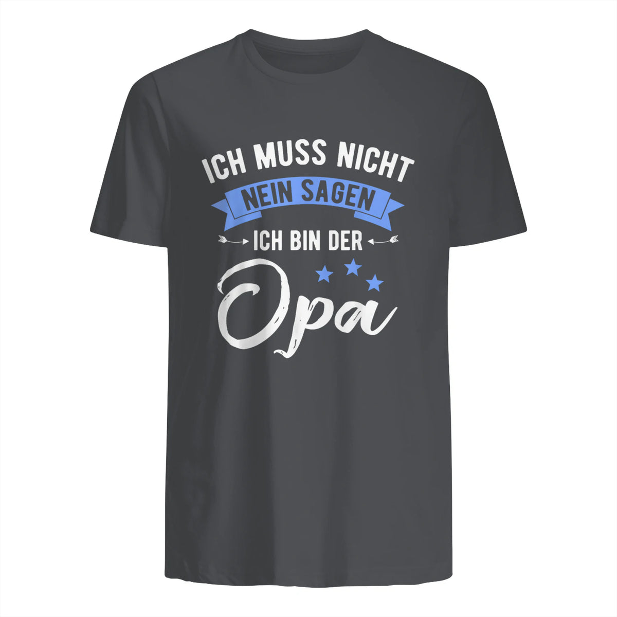 Ich Muss Nicht Nein Sagen Ich Bin Der Opa Lustiges in Charcoal - back view