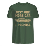 Design for Car Lovers & Mechanics One More Car Part Promise in Military Green - back view