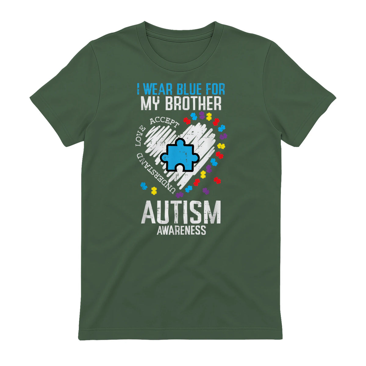 Blue for My Brother Autism Awareness Family Sister Sibling in Military Green - back view