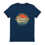 Opa Geschenke Lustig Großvater Geschenkidee Spruch Opa in Navy - back view