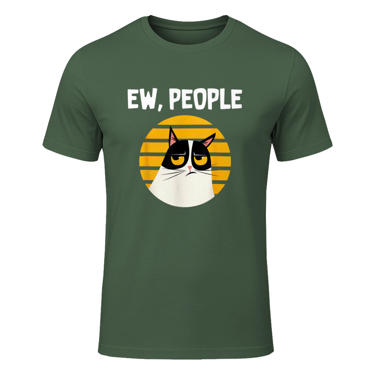 Ew, People - Funny Cat Lover Gift T-Shirt in Military Green - front view