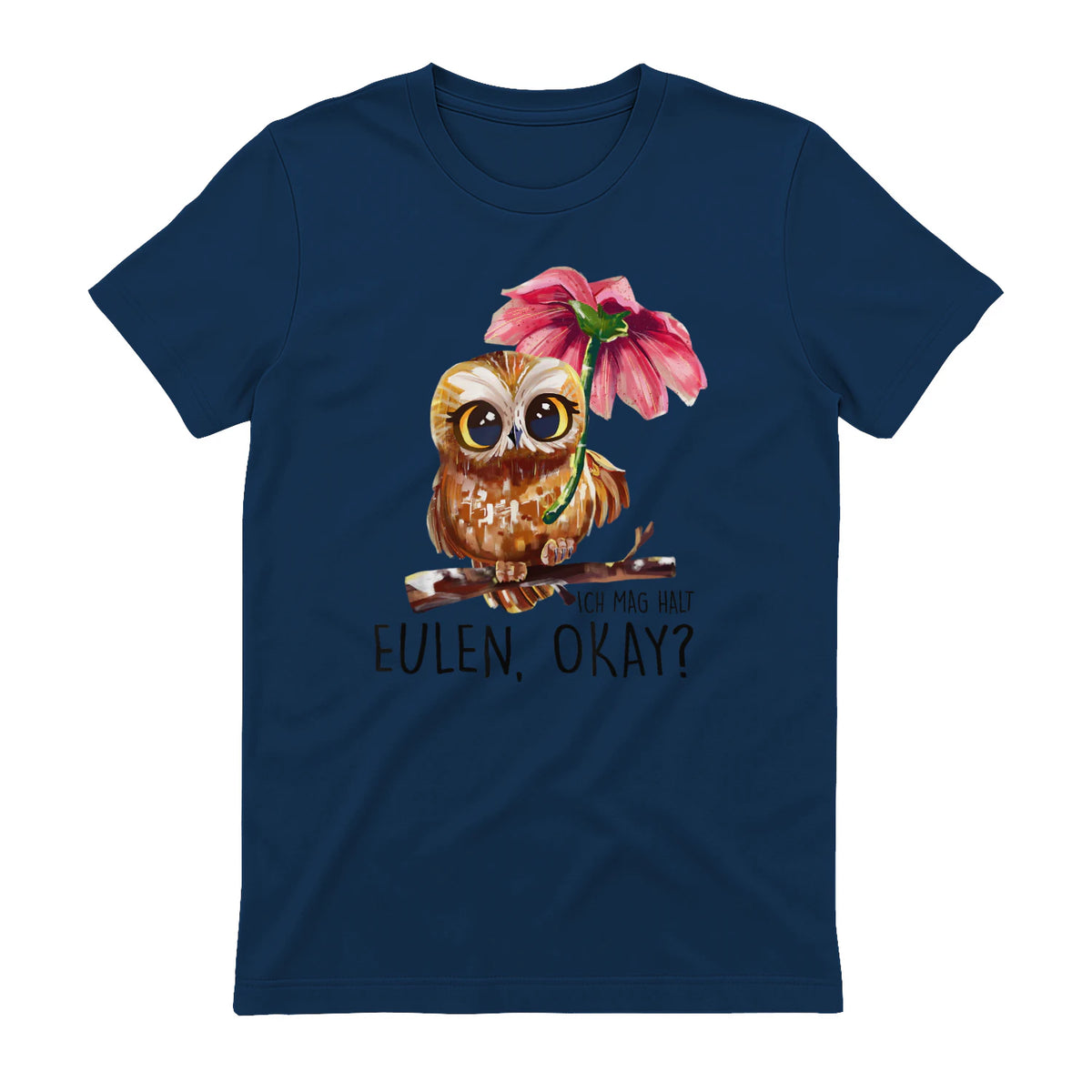 Ich Mag Halt Eulen, Okay Lustiger Eule Spruch Owl Eulen in Navy - back view