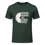 Funny Dad Shirt Measure Cut Swear Handyman Father Day Tshirt in Forest Green - front view