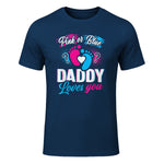 Pink Or Blue Daddy Loves You T Shirt Gender Reveal Baby Gift in Navy - front view