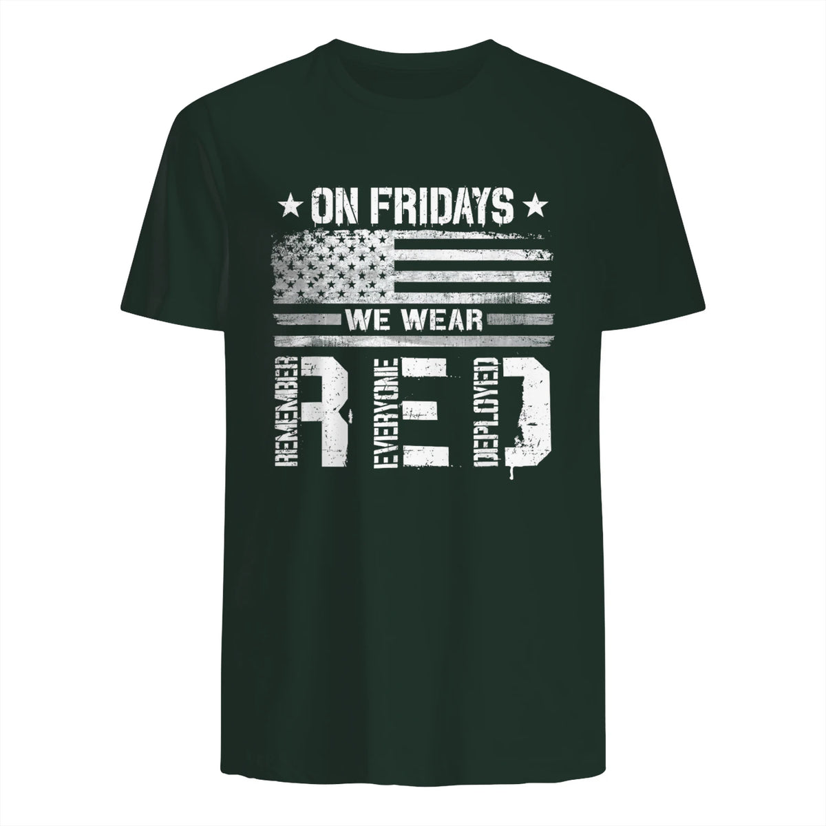 On Friday We Wear Red American Flag Military Supportive T-Shirt in Forest Green - back view
