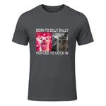 Born to Dilly Dally Forced to Lock in Cat Meme T-Shirt in Charcoal - front view