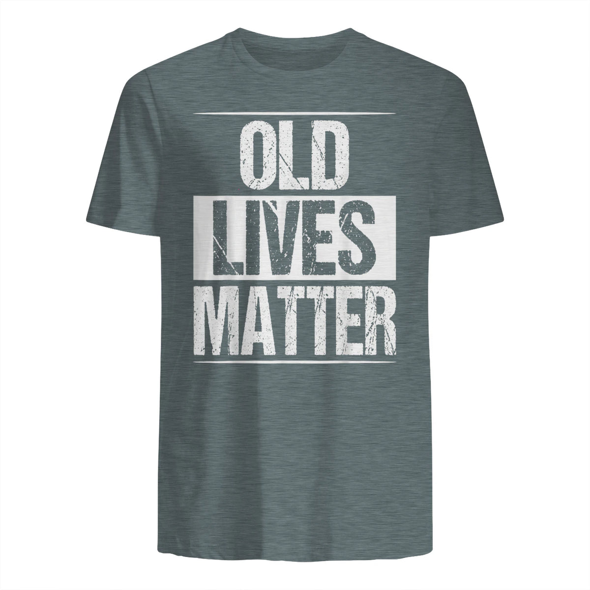 Old Lives Matter Funny Dad Birthday Gift T-Shirt in Dark Heather - back view