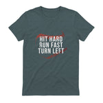 Hit Hard Run Fast Turn Left Funny Baseball Player & Fan T-Shirt in Dark Heather - back view