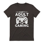 I Can't Adult Now I'm Gaming Gamer Console T-Shirt in Dark Chocolate - back view
