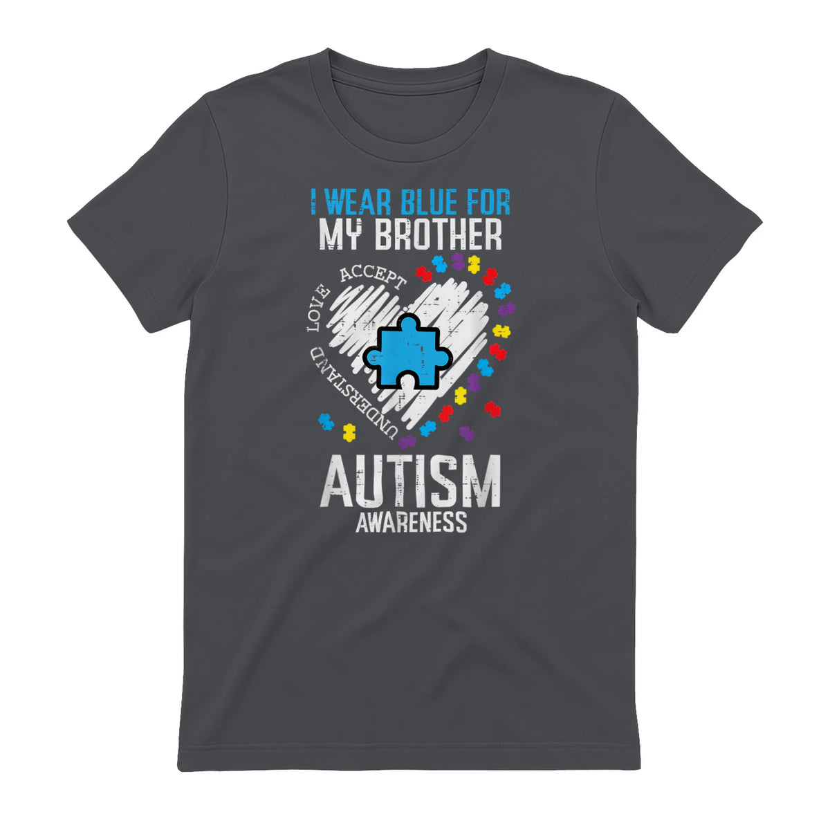 Blue for My Brother Autism Awareness Family Sister Sibling in Charcoal - back view